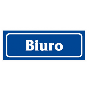 Znak „Biuro” -  płyta PCV