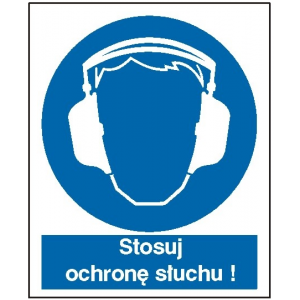 Nakaz stosowania ochrony słuchu - płyta sztywna
